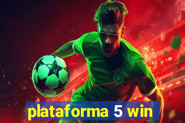 plataforma 5 win